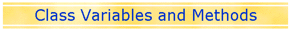 Class Variables and Methods