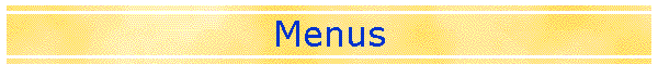 Menus