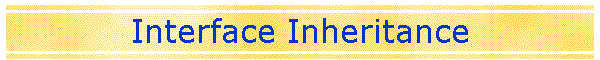 Interface Inheritance