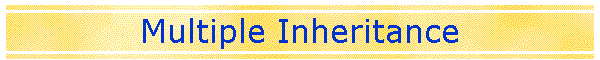 Multiple Inheritance