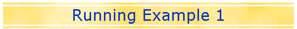Running Example 1
