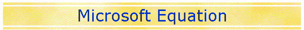 Microsoft Equation