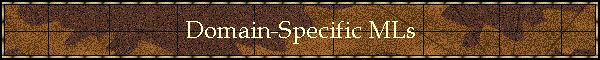 Domain-Specific MLs