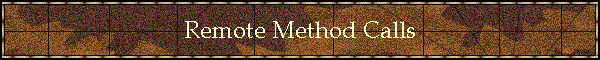 Remote Method Calls