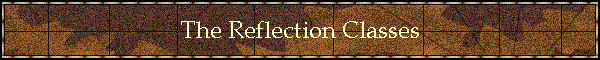 The Reflection Classes