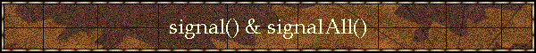 signal() & signalAll()
