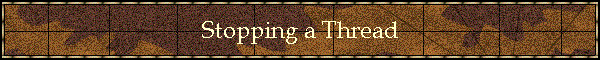 Stopping a Thread