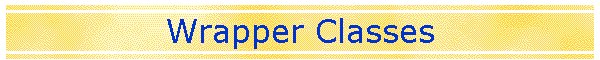 Wrapper Classes