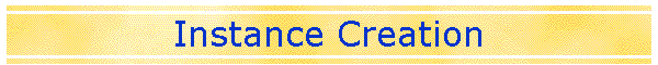 Instance Creation