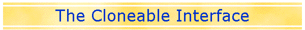 The Cloneable Interface