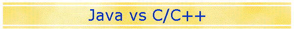 Java vs C/C++