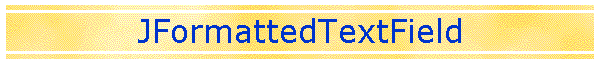 JFormattedTextField